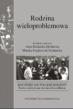 Roczniki Socjologii Rodziny Roczniki Socjologii Rodziny