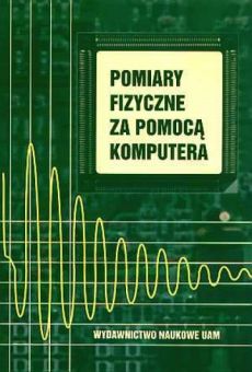 Pomiary fizyczne za pomocą komputera