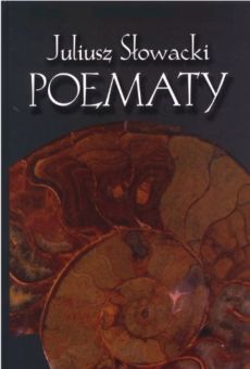 Juliusz Słowacki, Poematy. Nowe wydanie krytyczne t. I