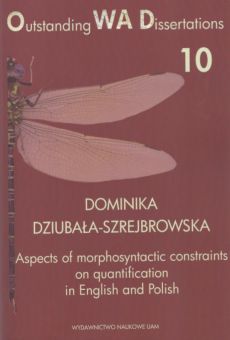 Aspects of morphosyntactic constraints on quantification in English and Polish