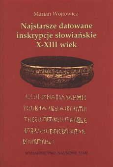 Najstarsze datowane inskrypcje słowianskie, X-XIII wiek