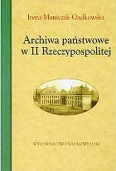 Archiwa państwowe II Rzeczypospolitej