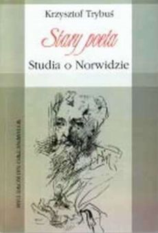 Stary poeta. Studia o Norwidzie