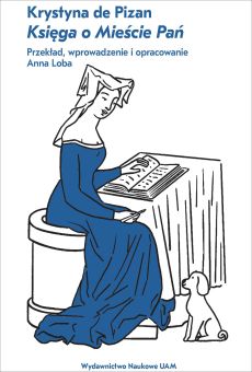 Krystyna de Pizan Księga o Mieście Pań (PDF)
