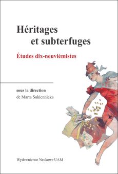 Héritages/subterfuges. Études dix-neuviémistes