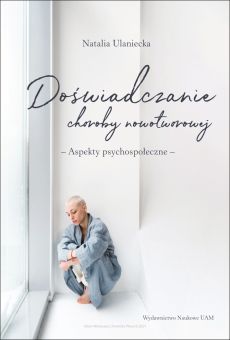 Doświadczanie choroby nowotworowej – aspekty psychospołeczne (PDF)