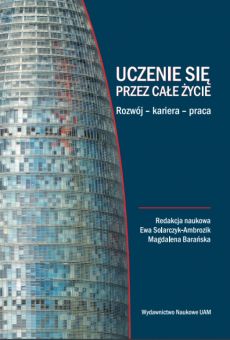 Uczenie się przez całe życie. Rozwój – kariera – praca
