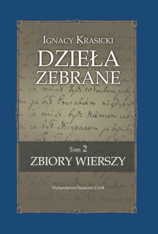 Ignacy Krasicki, Zbiory wierszy (edycja krytyczna)