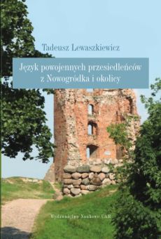 Język powojennych przesiedleńców z Nowogródka i okolicy