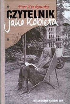 Czytelnik jako kobieta. Wokół literatury i teorii