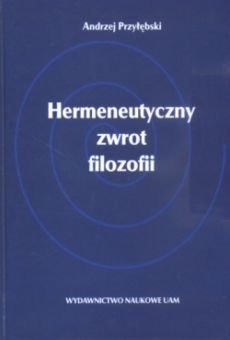 Hermeneutyczny zwrot filozofii