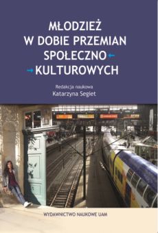 Młodzież w dobie przemian społeczno-kulturowych