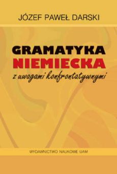 Gramatyka niemiecka z uwagami konfrontatywnymi