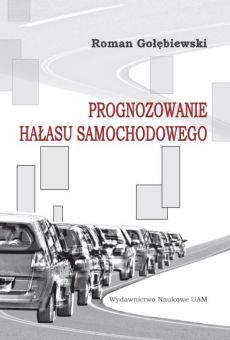 Prognozowanie hałasu samochodowego
