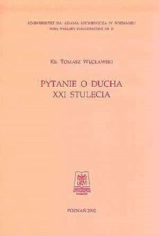 Pytanie o ducha XXI stulecia