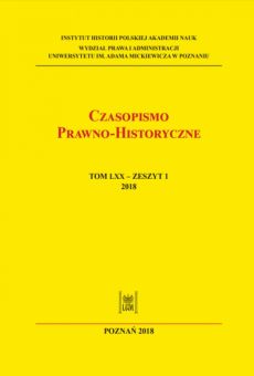 Czasopismo Prawno-Historyczne; tom LXX, zeszyt 1
