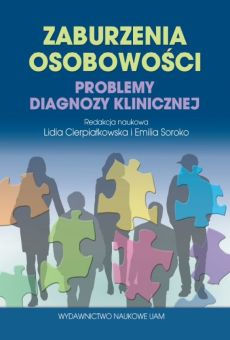 Zaburzenia osobowości. Problemy diagnozy klinicznej
