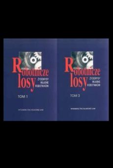 Robotnicze losy. Życiorysy własne robotników pisane w latach konfliktu 1981-1982, T. I i II. T. I