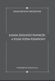 Zasada zdolności płatniczej a polski system podatkowy