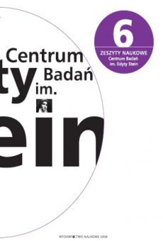 Zeszyty Naukowe Centrum Badań im. Edyty Stein nr 6