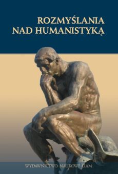 Rozmyślania nad humanistyką