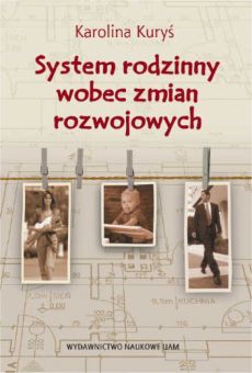 System rodzinny wobec zmian rozwojowych