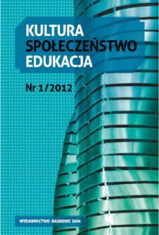 Kultura – Społeczeństwo – Edukacja 1(1)2012