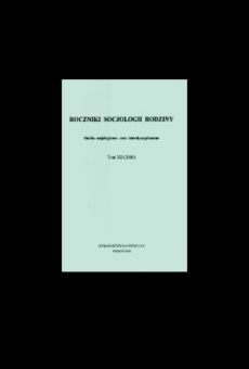 Roczniki Socjologii Rodziny, tom XII. Studia socjologiczne oraz interdyscyplinarne