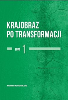 Krajobraz po transformacji tom I