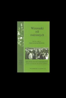 Roczniki Socjologii Rodziny, tom XVIII. Wizerunki ról rodzinnych