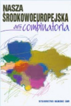 Nasza środkowoeuropejska ars combinatoria