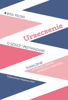 Urzeczenie. O sztuce i przywiązaniu (PDF)