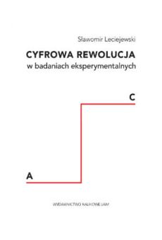 Cyfrowa rewolucja w badaniach eksperymentalnych. Studium metodologiczno-filozoficzne