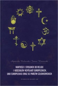Wartości i stosunek do religii i kościołów Wspólnot Europejskich, Unii Europejskiej oraz jej państw członkowskich