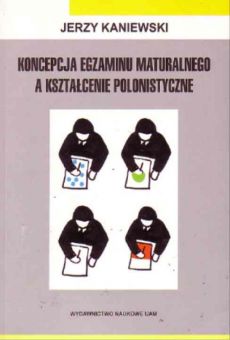Koncepcja egzaminu maturalnego a kształcenie polonistyczne, Konstrukcja tematów i kryteria oceniania prac pisemnych na tzw. nowej maturze