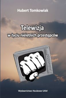 Telewizja w życiu nieletnich przestępców