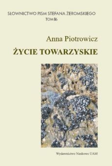 Życie towarzyskie. „Słownictwo pism Stefana Żeromskiego”
