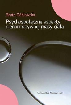 Psychospołeczne aspekty nieparametrycznej masy ciała