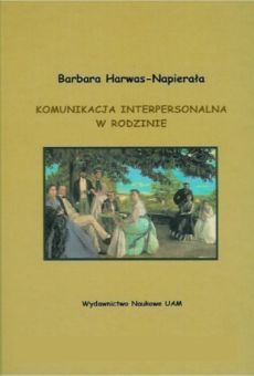 Komunikacja interpersonalna w rodzinie