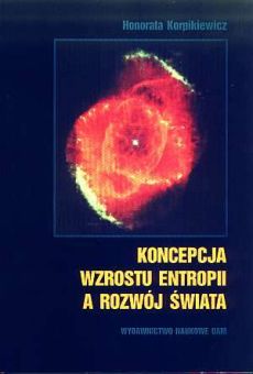 Koncepcja wzrostu entropii a rozwój świata
