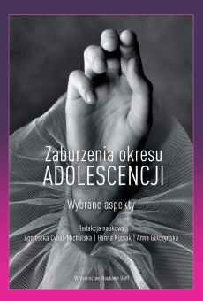 Zaburzenia okresu adolescencji Wybrane zagadnienia (PDF)