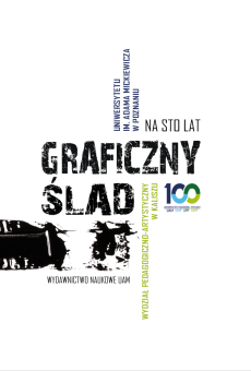 Graficzny ślad na sto lat