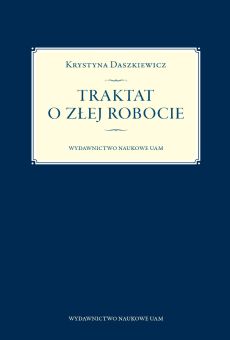Traktat o złej robocie