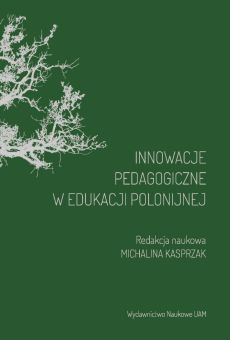 Innowacje pedagogiczne w edukacji polonijnej