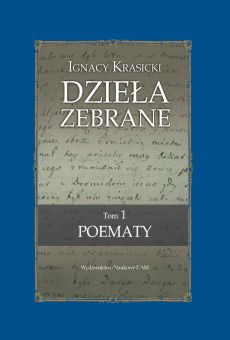 Ignacy Krasicki   Dzieła zebrane. Tom 1. Poematy