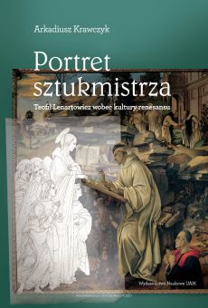 Portret sztukmistrza. Teofil Lenartowicz wobec kultury renesansu (PDF)