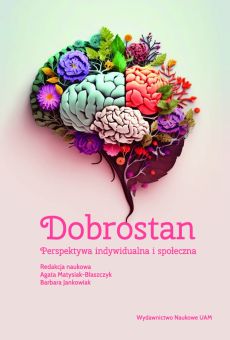 Dobrostan. Perspektywa indywidualna i społeczna (PDF)
