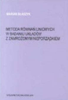 Metoda równań liniowych w badaniu układów z zamrożonym nieporządkiem