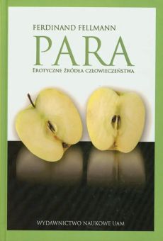Para. Erotyczne źródła człowieczeństwa