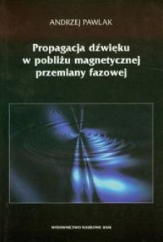 Propagacja dźwięku w pobliżu przemiany fazowej